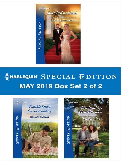 Title details for Harlequin Special Edition May 2019, Box Set 2 of 2 by Christine Rimmer - Available
